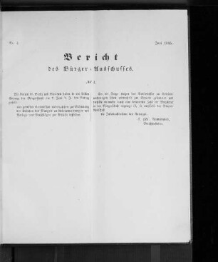 Nr. 4. Bericht des Bürger = Ausschusses Juni 1865.