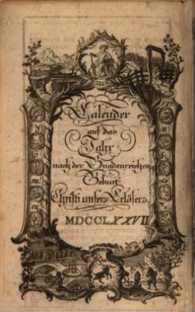 Des Churbaierischen Hohen Ritter-Ordens St. Georgii Wappen-Kalender. 1777
