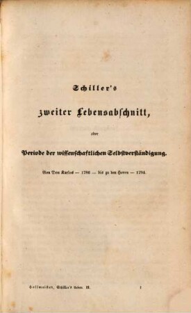 Schiller's Leben, Geistesentwickelung und Werke im Zusammenhang. 2