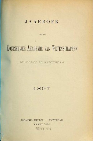 Jaarboek van de Koninklijke Akademie van Wetenschappen. 1897 (1898)