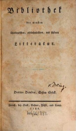 Bibliothek der neuesten theologischen, philosophischen, und schönen Litteratur. 3. 1786