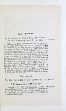 Erste Periode. Von der Gründung des deutschen Reiches durch Heinrich I. bis zur Thronbesteigung Rudolfs I. 919 - 1273