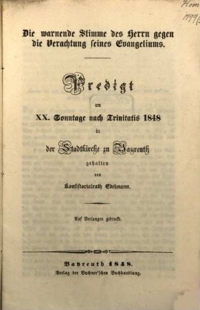 Die warnende Stimme des Herrn gegen die Verachtung seines Evangeliums : Predigt