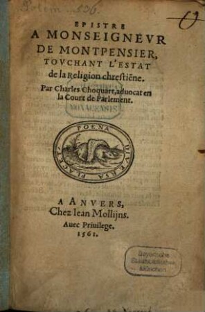 Épistre ou discours à Monsieur de Montpensier touchant l'estat de la religion chrestienne