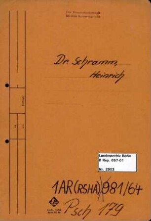 Personenheft Dr. Heinrich Schramm (*28.03.1901), SS-Hauptsturmführer