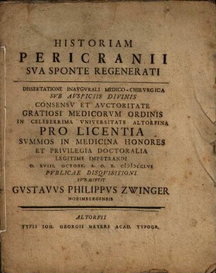 Historiam Pericrantii Sva Sponte Regenerati Dissertatione Inavgvrali Medico-Chirvrgica