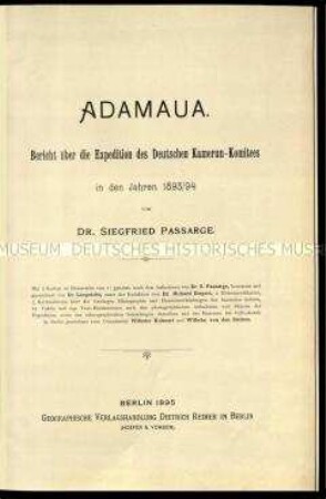 Bericht über die Expedition des Deutschen Kamerun-Komitees in den Jahren 1893/94
