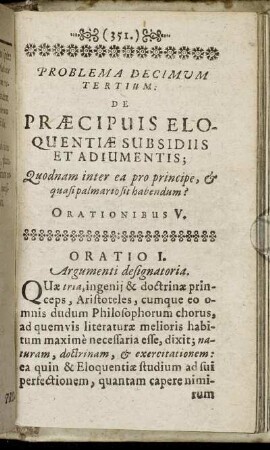 Problema Decimum Tertium. De Præcipuis Eloquentiæ subsidiis Et Adiumentis.