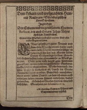 Dem Erbarn und wolgeachten Heinrich Reusingen [...] Ingleichen Der Erbarn [...] Frawen Barbaræ, des Erbarn Johan Nohrs ehelichen Haußfrawen.