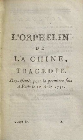 Théâtre De Voltaire : Augmenté de plusieurs Pieces qui ne se trouvent pas dans les Éditions précédentes, 4
