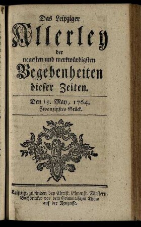 Den 15. May, 1764. Zwanzigstes Stück.