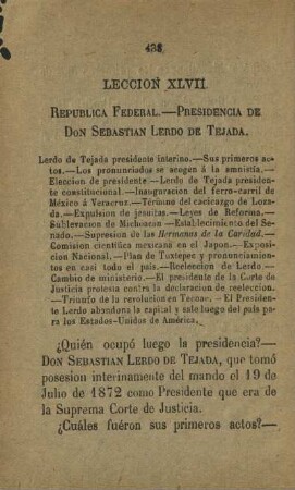 Leccion XLVII. Republica Federal. - Presidencia de Don Sebastian Lerdo de Tejada