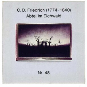 Friedrich, Abtei im Eichenwald (Berlin AN NG 8/85)