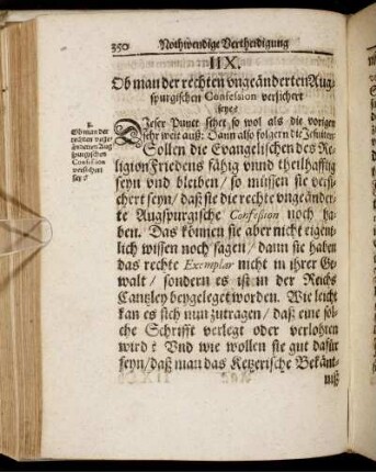 IIX. Ob man der rechten ungeänderten Augspurgischen Confession versichert seye?
