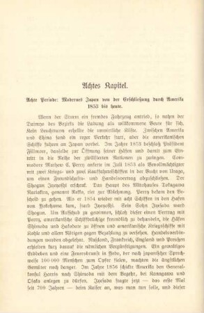 Achtes Kapitel. Achte Periode: Modernes Japan von der Erschließung durch Amerika 1853 bis heute