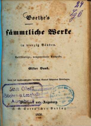 Goethe's sämmtliche Werke : in vierzig Bänden. 11., Faust . - 1. Th.