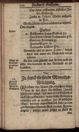 VII. Zu starck-fliessende Monaths-Reinigung