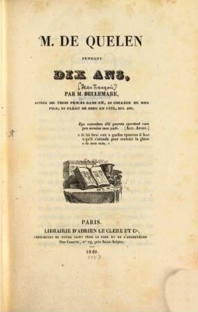 M[onsieur] de Quélen pendant dix ans