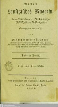 3.1824: Neues lausitzisches Magazin : Zeitschrift der Oberlausitzischen Gesellschaft der Wissenschaften