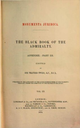The Black Book of the Admiralty : with an appendix. 3, Appendix, Part III