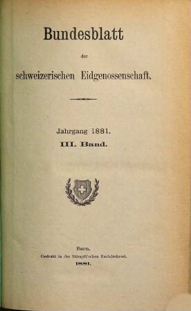 Bundesblatt. 33. 1881, 3