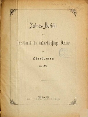 Jahresbericht des Landwirthschaftlichen Kreis-Ausschusses von Oberbayern pro .... 1892 (1893)