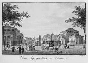 Das Leipziger Thor zu Dresden : Dresden-Neustadt. Das Leipziger Tor mit dem Palaisplatz, kolorierter Stich, um 1840