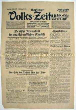 Berliner Volks-Zeitung u.a. zur Haltung Deutschlands im Konflikt zwischen Großbritannien und der UdSSR