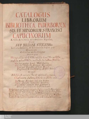 Catalogus Librorum Bibliothecae Paderbornensis F.F. Minorum S. Francisci Capucinorum