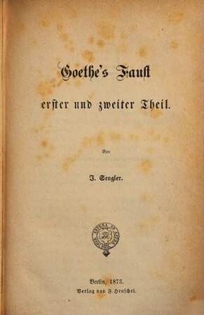 Goethe's Faust erster u. zweiter Theil