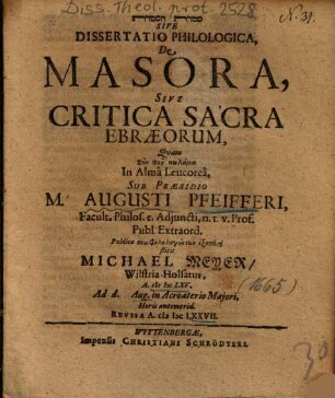 ... Dissertatio Philologica De Masora, Sive Critica Sacra Ebraeorum