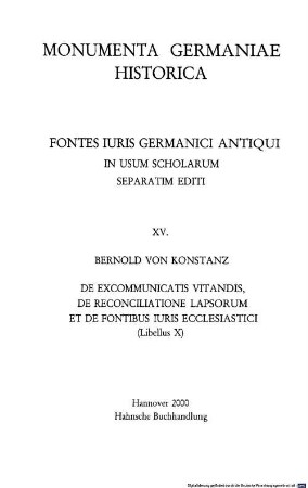 De excommunicatis vitandis, de reconciliatione lapsorum et de fontibus iuris ecclesiastici : (libellus X)