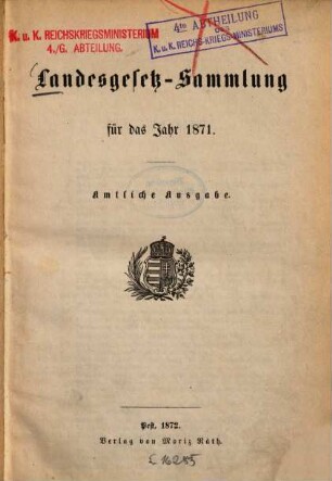 Landesgesetz-Sammlung für das Jahr .... 1871