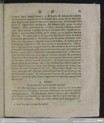 §. XXXIV. An spuriis levis notae macula haereat?
