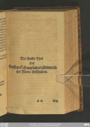Der fünffte Theil Deß Grossen Schauplatzes jämmerlicher Mord-Geschichten.