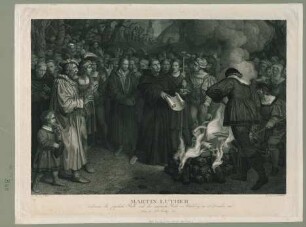 Martin Luther verbrennt die päpstliche Bulle und das canonische Recht vor Wittenberg am 10ten December 1520
