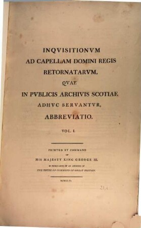 Inqvisitionvm ad capellam domini regis retornatarvm, qvae in pvblicis archivis Scotiae adhvc servantvr, abbreviatio, 1