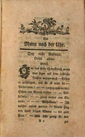 Der Mann nach der Uhr, oder der ordentliche Mann : Ein Lustspiel in einem Aufzuge