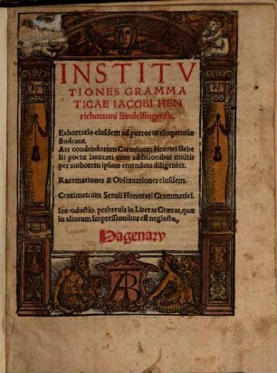 Institvtiones Grammaticae Iacobi Henrichmanni Sindelfingensis
