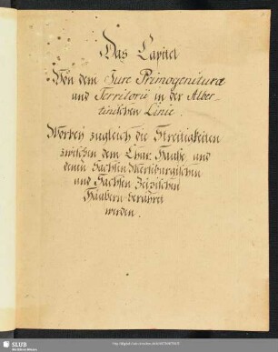 Das Capitel Von dem jure Primogenitura und Territorii in der Albertinischen Linie
