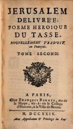 Jerusalem delivrée : Poeme Heroique Du Tasse, 2