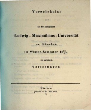 Verzeichniss der an der Königlichen Ludwig-Maximilians-Universität zu München ... zu haltenden Vorlesungen. 1839/40, WS 1839/40