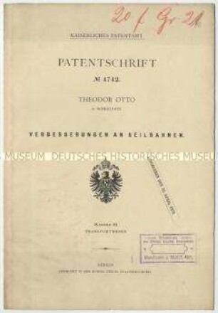 Patentschrift über Neuerungen an Drahtseilbahnen, Patent-Nr. 4742