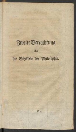 Zweite Betrachtung über die Schiksale der Philosophie.