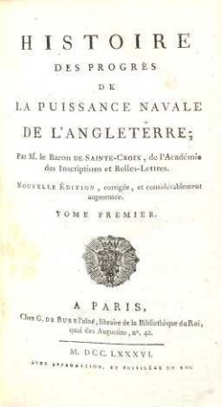 Histoire Des Progrès De La Puissance Navale De L'Angleterre, 1. (1786). - VII, 491 S.