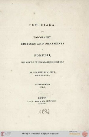 Band 1: Pompeiana: the topography, edifices and ornaments of Pompeii ; the result of excavations since 1819 ; in two volumes