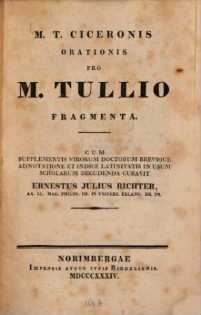 M. T. Ciceronis orationis pro M. Tullio fragmenta