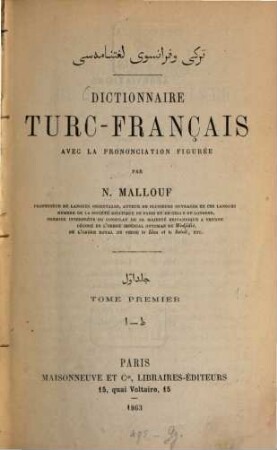 Dictionnaire turc-français : Avec la prononciation figurée. I