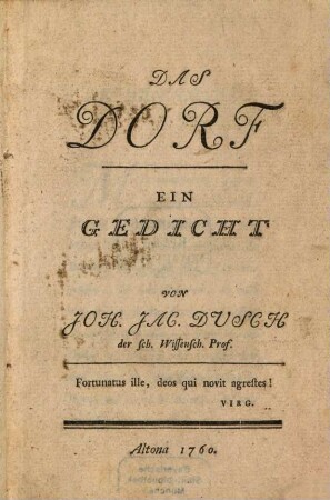 Das Dorf : Ein Gedicht
