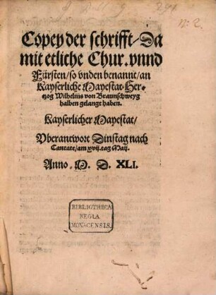 Supplication, an Keiserliche Maiestat, Der Mortbrenner halben, Auff dem Reychstag zu Regenspurg, Kayserlicher Mayestat vberantwortet etc.